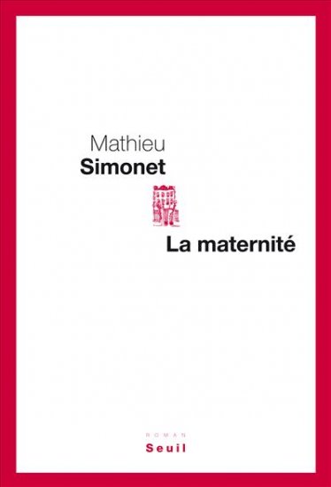 mathieu simonet la maternité